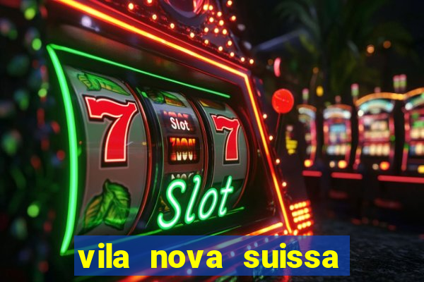 vila nova suissa mogi das cruzes